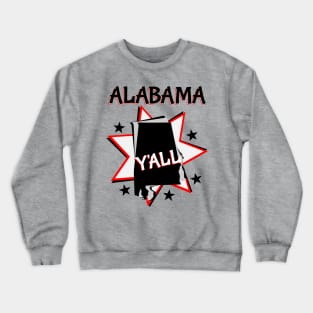Alabama State Pride Y'all Crewneck Sweatshirt